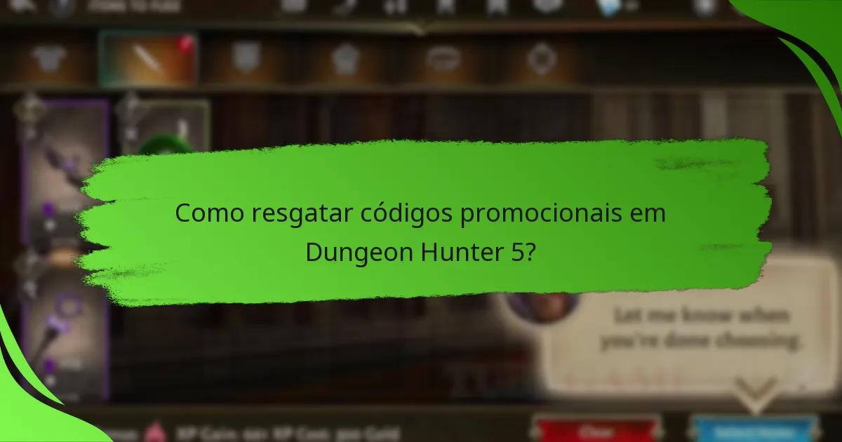 Como resgatar códigos promocionais em Dungeon Hunter 5?